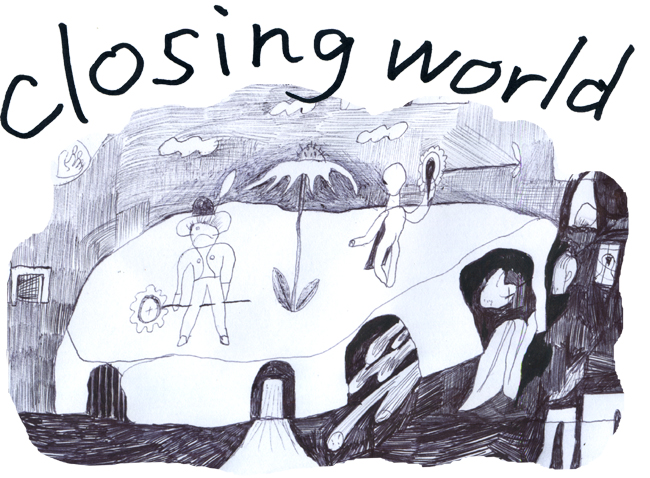 the Closing Wold